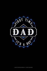 First Time Dad It's a Boy