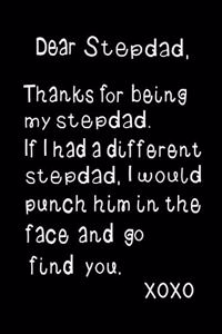 Dear Stepdad, Thanks for Being My Stepdad