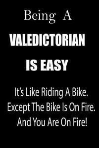 Being a Valedictorian Is Easy