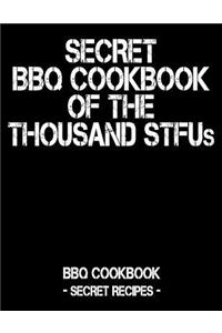 Secret BBQ Cookbook of the Thousand Stfus
