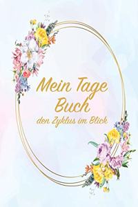 Mein Tage Buch - Den Zyklus Im Blick