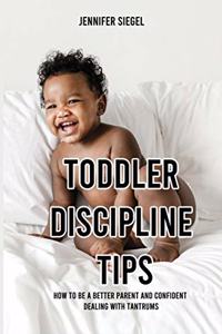 Toddler Discipline Tips