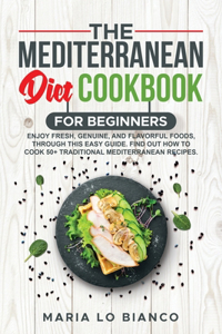 The Mediterranean Diet Cookbook for Beginners