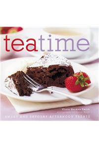 Teatime: Sweet and Savoury Afternoon Treats