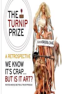 Turnip Prize: A Retrospective