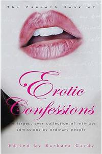 The Mammoth Book of Erotic Confessions