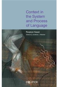 Context in the System and Process of Language