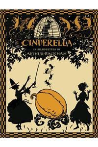 Cinderella in Silhouettes by Arthur Rackham