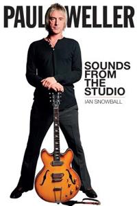 Paul Weller: Sounds from the Studio