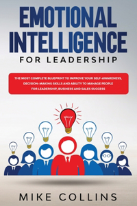 Emotional Intelligence for Leadership