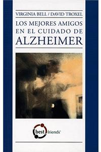 Los Mejores Amigos En El Cuidado de Alzheimer