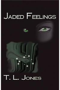 Jaded Feelings