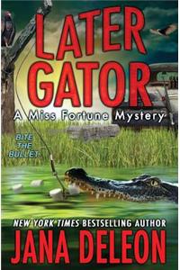Later Gator