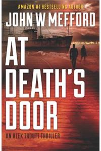 At Death's Door (an Alex Troutt Thriller, Book 11)
