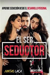 El Ser Seductor