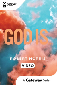 God Is...