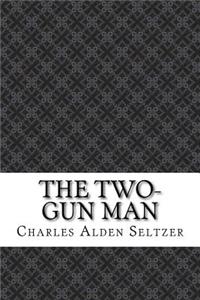 The Two-Gun Man