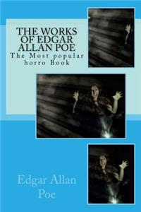 The Works of Edgar Allan Poe