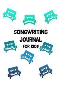 Songwriting Journal For Kids