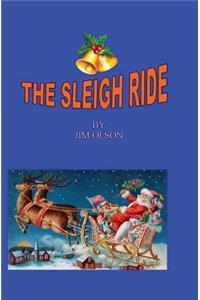 The Sleigh Ride