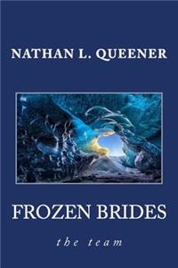 Frozen Brides