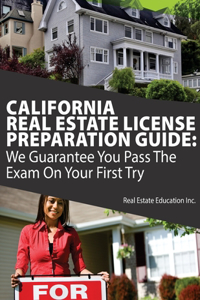 California Real Estate License Preparation Guide