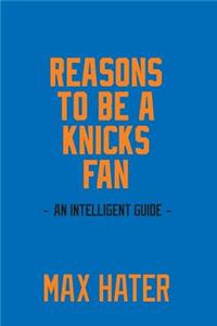 Reasons To Be A Knicks Fan