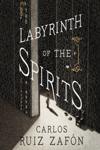 Labyrinth of the Spirits