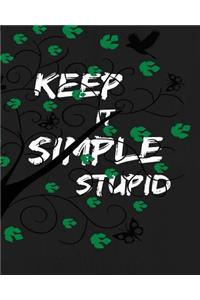 Keep It Simple Stupid