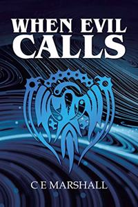 When Evil Calls