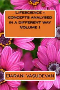 Lifescience - concepts analysed in a different way I