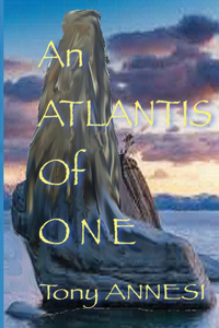 An Atlantis of One