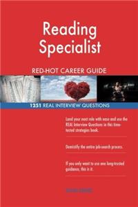 Reading Specialist RedHot Career Guide; 1251 Real Interview Questions