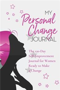 My Personal Change Journal