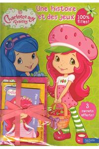 Charlotte Aux Fraises 100% Filles