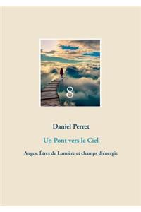 Un Pont vers le Ciel