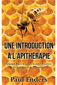 introduction à l'apithérapie