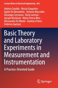 Basic Theory and Laboratory Experiments in Measurement and Instrumentation