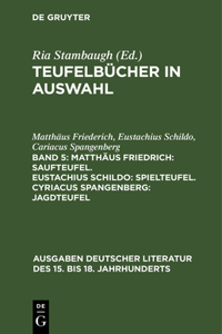 Teufelbücher in Auswahl, Band 5, Matthäus Friedrich