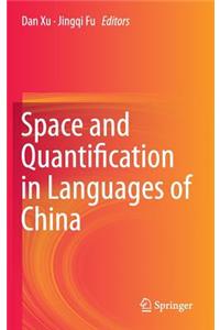 Space and Quantification in Languages of China