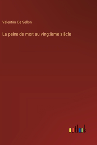 La peine de mort au vingtième siècle