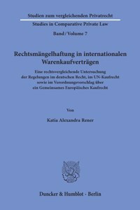 Rechtsmangelhaftung in Internationalen Warenkaufvertragen