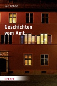 Geschichten Vom Amt