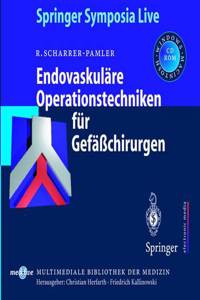 Endovaskulare Operationstechniken Fa1/4r Gefaachirurgen