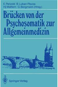 Brücken Von Der Psychosomatik Zur Allgemeinmedizin