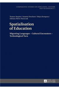 Spatialisation of Education