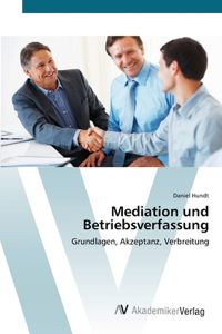 Mediation und Betriebsverfassung