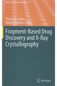 Fragment-Based Drug Discovery and X-Ray Crystallography