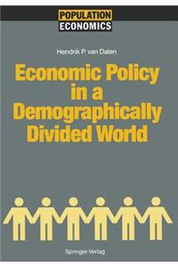 Economic Policy in a Demographically Divided World