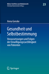 Gesundheit Und Selbstbestimmung